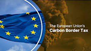Africa Braces for Impact as EU Carbon Border Tax Set to Hit Exports